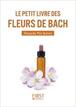 Le petit livre des fleurs de Bach de Alessandra MORO BURONZO (2017)